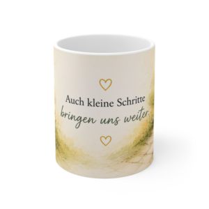 Keramiktasse 330 ml – Auch kleine Schritte bringen uns weiter