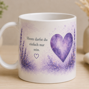 Keramiktasse 330 ml – Heute darfst du einfach nur sein