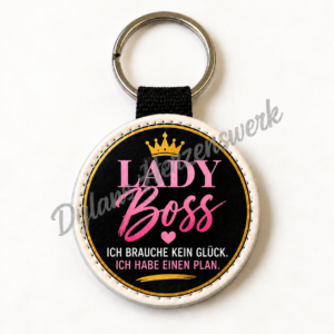 Bedruckter Schlüsselanhänger – Lady Boss Mein Plan, rund